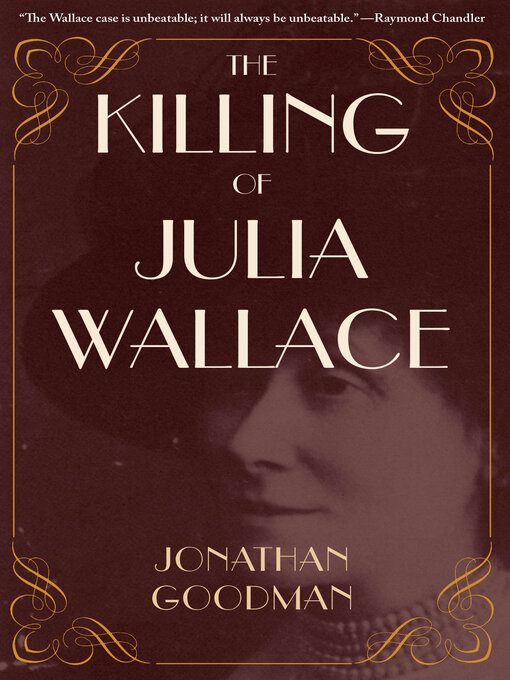 Title details for The Killing of Julia Wallace by Goodman - Available